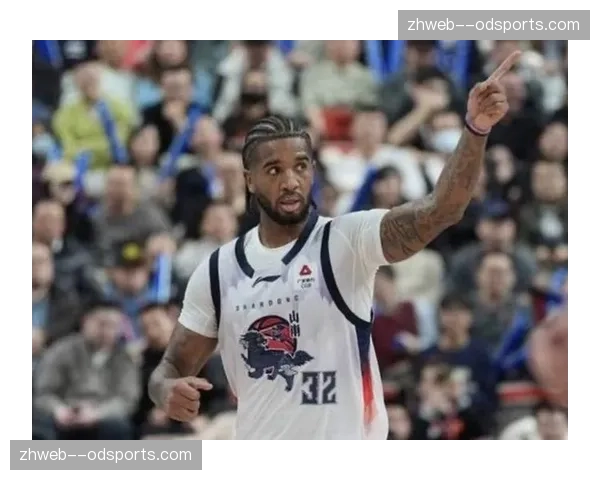 山东队三分命中率0%首节落后，外援克里斯连续失误葬送反扑